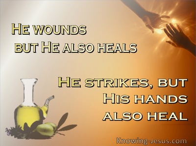 Job 5:18 He Wounds But Also Heals (brown)